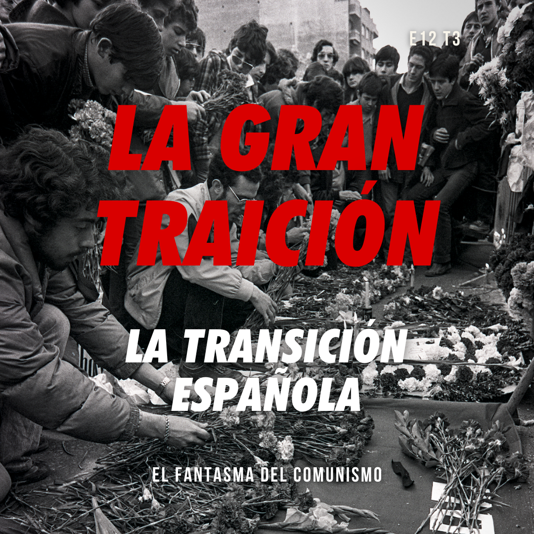 La gran traición – la Transición española episode artwork