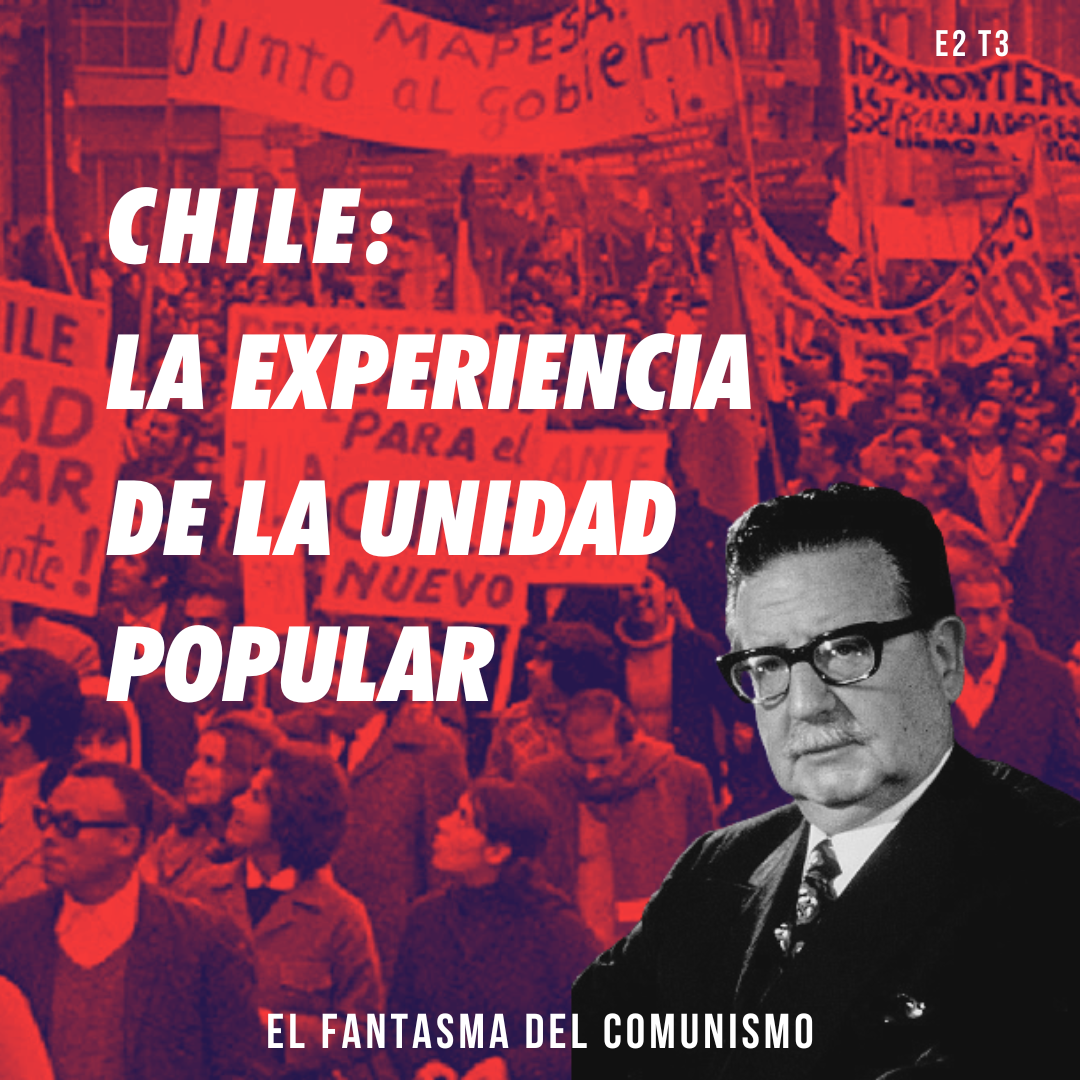 Chile: La experiencia de la Unidad Popular episode artwork