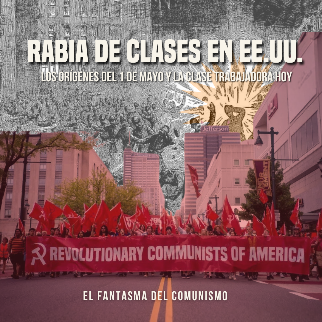 Rabia de clase en EE.UU. – los orígenes del 1 de mayo y la clase trabajadora hoy episode artwork